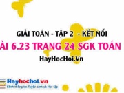 Bài 6.24 trang 24 Toán 11 tập 2 Kết nối tri thức: Vận dụng...